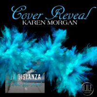 Cover reveal “La distanza tra di noi” di Karen Morgan