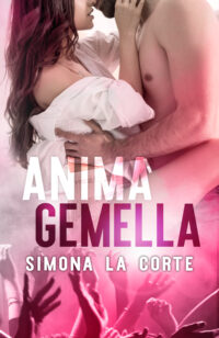 Cover reveal “Anima Gemella” di Simona La Corte