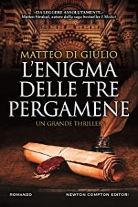 Recensione “L’enigma delle tre pergamene” di Matteo Di Giulio
