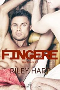 Recensione “Fingere” di Riley Hart