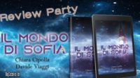 Review Party “Il mondo di Sofia” di Chiara Cipolla e Davide Viaggi
