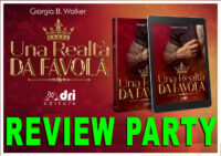 Review Tour “Una realtà da favola” di Giorgia B. Walker