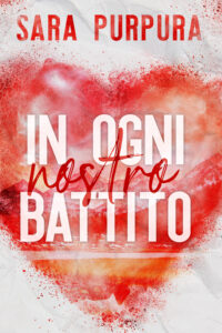 Cover reveal “In ogni nostro battito” di Sara Purpura