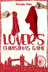Recensione “Lovers’ Christmas Game” di Priscilla Plate