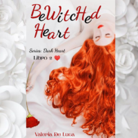 Segnalazione di uscita “Bewitched Heart” di Valeria De Luca