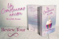 Review tour “Un compleanno ancora” di Meredith Russo