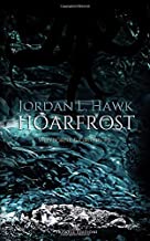 Recensione “Hoarfrost” di Jordan L. Hawk
