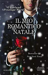 Recensione “Il mio romantico Natale” di Vi Keeland e Penelope Ward