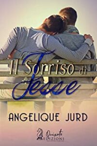 Recensione “Il sorriso di Jesse” di Angelique Jurd