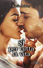 Recensione “Sì per tutta la vita” di Katie Ashley