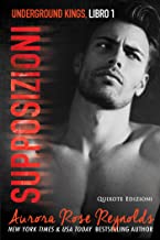 Recensione “Supposizioni (Underground Kings Vol. 1)” di Aurora Rose Reynolds