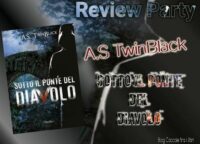 Review tour “SOTTO IL PONTE DEL DIAVOLO” di A.S. Twinblack