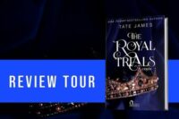 Review Tour “The royal trials. L’erede” di Tate James