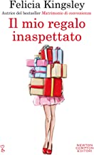 Tripla recensione “Il mio regalo inaspettato” di Felicia Kingsley