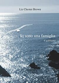 Recensione “Io sono una famiglia. Il gabbiano” di Liz Chester Brown