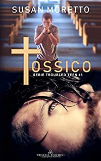 Recensione “Tossico” di Susan Moretto