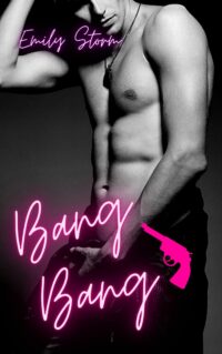 Segnalazione di uscita “Bang Bang” di Emily Storm