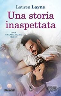 Recensione “Una storia inaspettata” di Lauren Layne