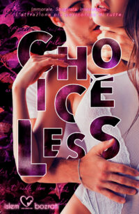 Recensione “Choiceless” di Islem Bozrati