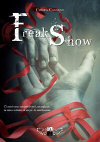 Recensione “Freak Show” di Chiara Casalini