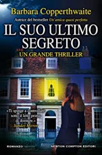 Recensione “Il suo ultimo segreto” di Barbara Copperthwaite