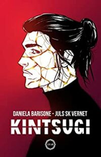 Recensione “Kintsugi (JBI Vol. 6)” di Daniela Barisone e Juls SK Vernet