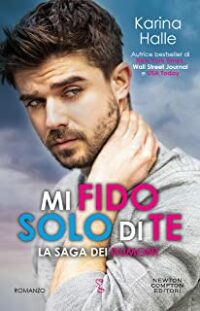 Recensione “La saga dei Dumont. Mi fido solo di te” di Karina Halle