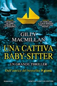 Recensione “Una cattiva baby-sitter” di Gilly Macmillan