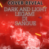 Cover reveal “Dark and Light – Legami di Sangue” di Sabrina Pennacchio