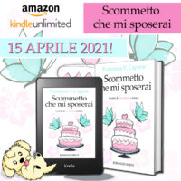 Cover reveal “Scommetto che mi sposerai” di Francesca V. Capone