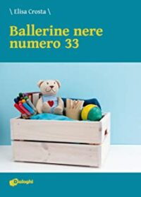 Recensione “Ballerine nere numero 33” di Elisa Crosta