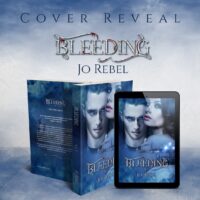 Cover Reveal “Bleeding – Craving Saga Vol. 2” di Jo Rebel