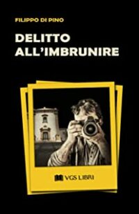 Recensione “Delitto all’imbrunire” di Filippo Di Pino