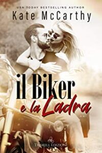 Recensione “Il biker e la ladra” di Kate McCarthy