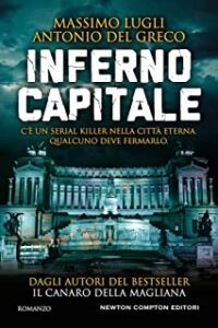 Recensione “Inferno Capitale” di Massimo Lugli e Antonio Del Greco