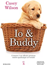 Recensione “Io & Buddy” di Casey Wilson