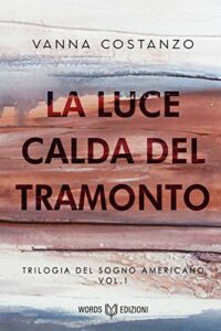 Review Party “La luce calda del tramonto” di Vanna Costanzo