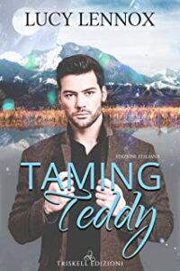 Recensione “Taming Teddy (Made Marian Vol. 2)” di Lucy Lennox