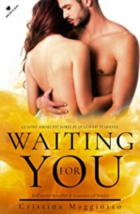 Recensione “Waiting for you” di Cristina Maggiotto