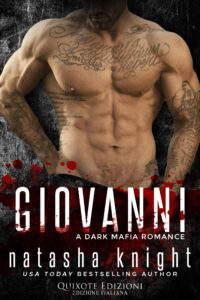 Segnalazione di Uscita “Giovanni” – Serie Benedetti Brothers #5 di Natasha Knight