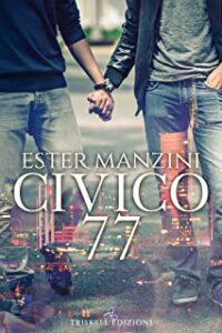 Recensione “Civico 77” di Ester Manzini