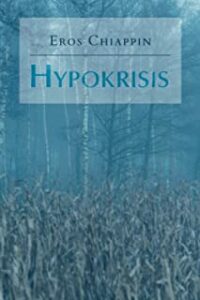 Recensione “Hypokrisis” di Eros Chiappin