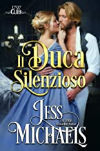 Review Tour “Il duca silenzioso (Il Club Del 1797 Vol. 4)” di Jess Michaels