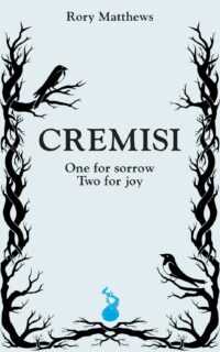 Segnalazione di uscita “Cremisi – One for sorrow, two for joy” di Rory Matthews