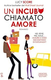 Recensione “Un incubo chiamato amore” di Lucy Score