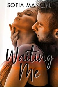 Recensione “Waiting me” di Sofia Mancini