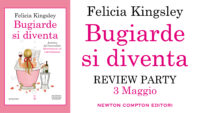 Review Tour “Bugiarde si diventa” di Felicia Kingsley