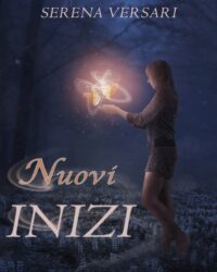 Segnalazione “Nuovi inizi” di Serena Versari