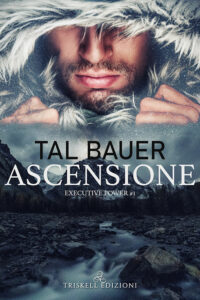 Recensione “Ascensione” – Serie Executive Power #1 di Tal Bauer