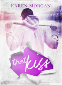 Nuova uscita “That Kiss”di Karen Morgan